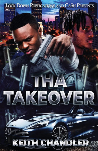 Keith chandler tha takeover - keith,
