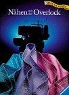 Nähen mit der overlock - nähen, buch