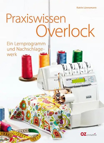 Praxiswissen overlock ein - overlock:,