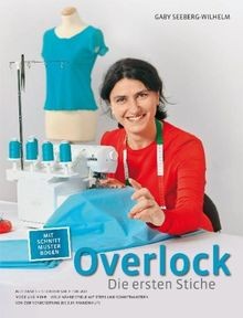Overlock die ersten - die, stiche